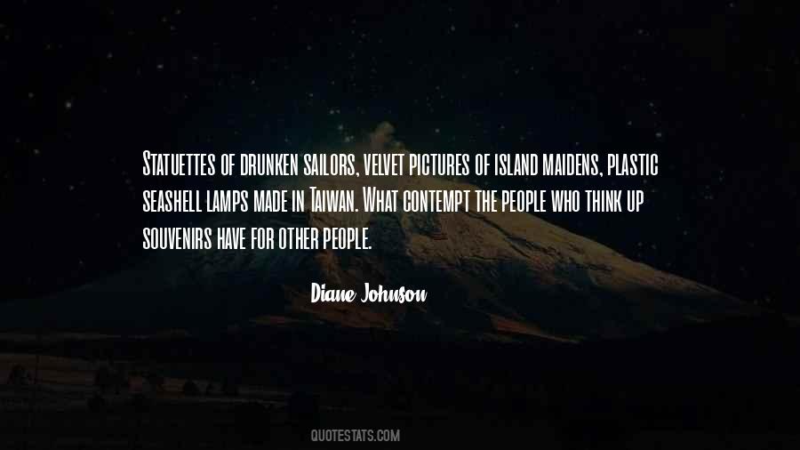 Diane Johnson Quotes #1420676