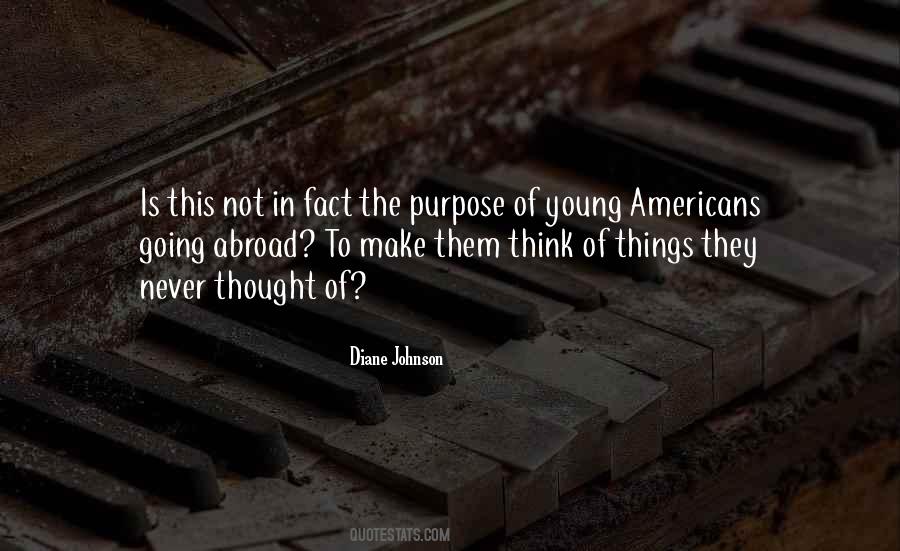 Diane Johnson Quotes #1524398