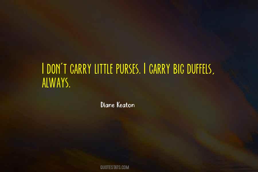 Diane Keaton Quotes #1555848