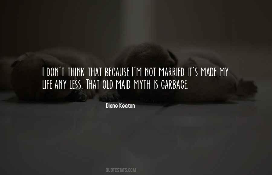 Diane Keaton Quotes #468367