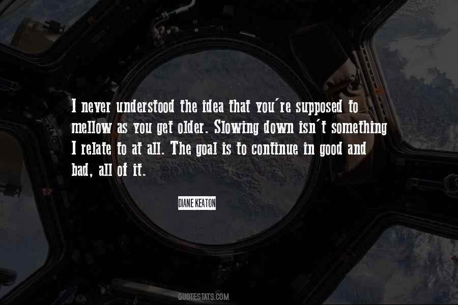 Diane Keaton Quotes #585631