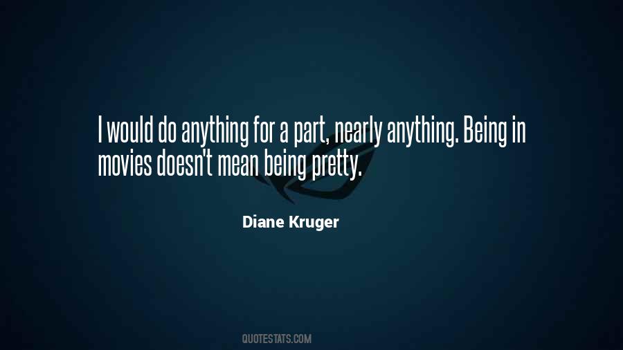 Diane Kruger Quotes #1841639