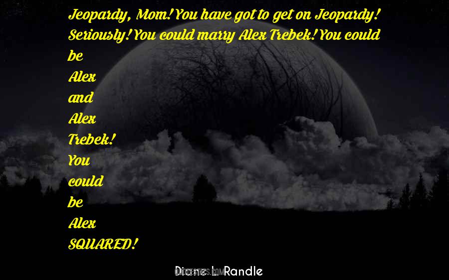 Diane L. Randle Quotes #1651400 Diane L. Randle Quotes #1651400