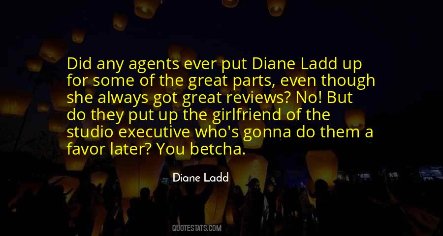 Diane Ladd Quotes #10221