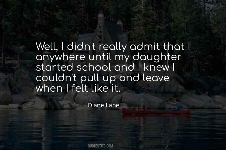 Diane Lane Quotes #1272261