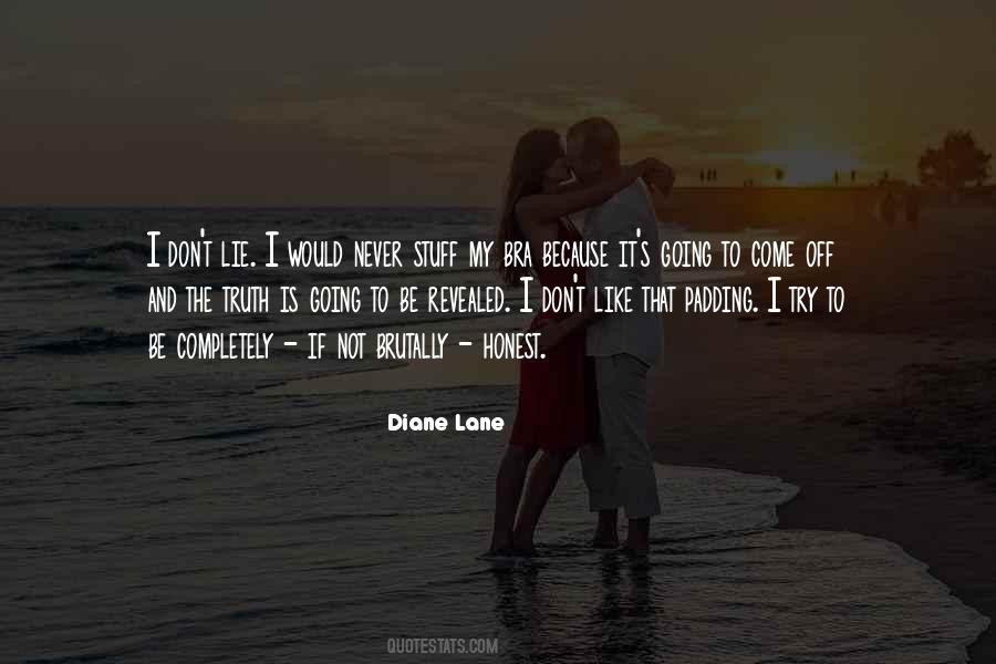 Diane Lane Quotes #1673917