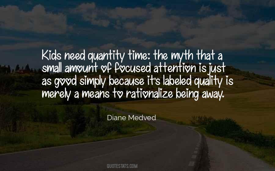 Diane Medved Quotes #570866