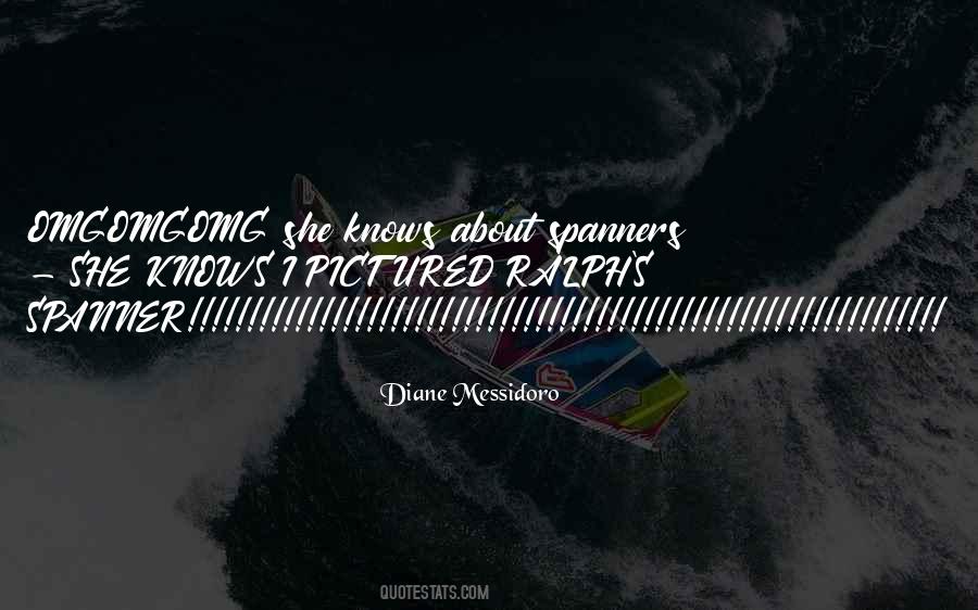 Diane Messidoro Quotes #12400
