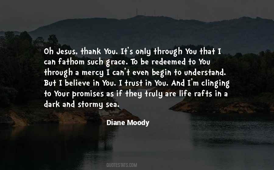 Diane Moody Quotes #220956