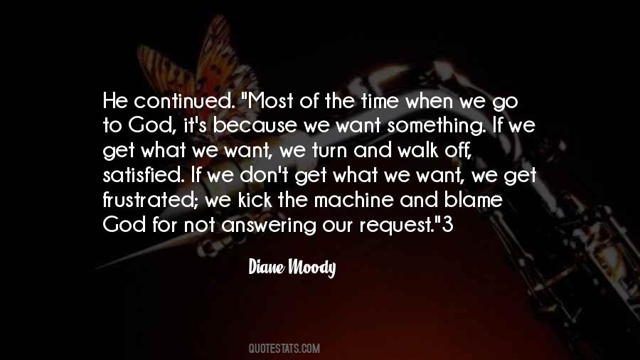 Diane Moody Quotes #941448