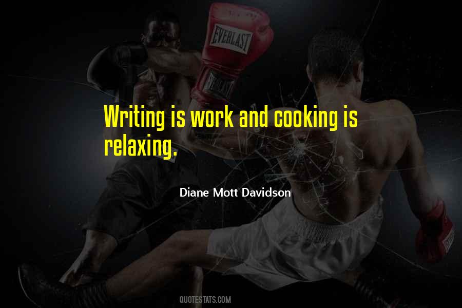 Diane Mott Davidson Quotes #1397991