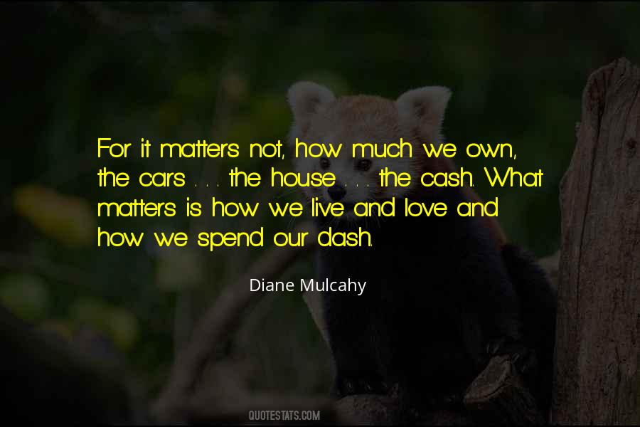 Diane Mulcahy Quotes #1483004