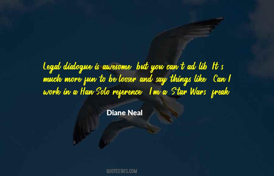 Diane Neal Quotes #560047