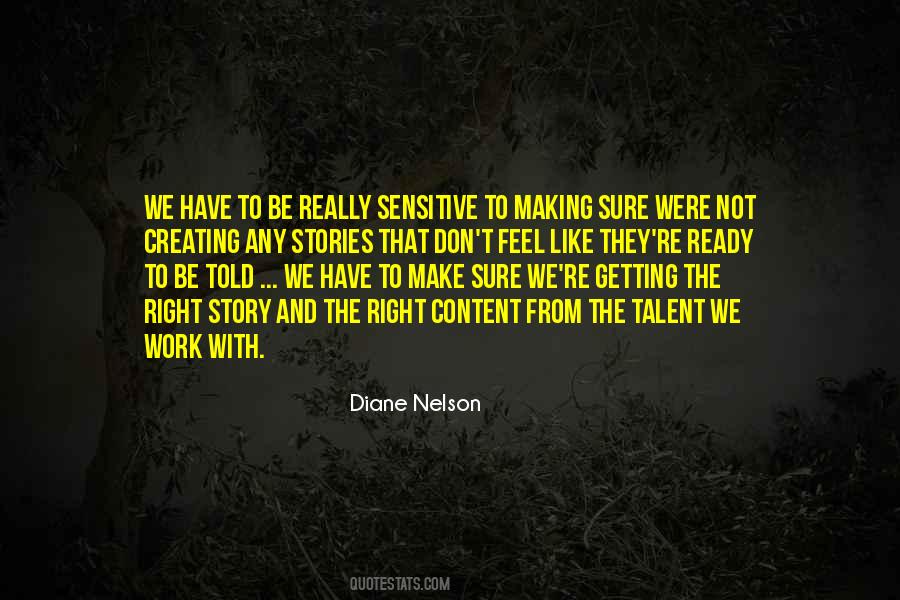 Diane Nelson Quotes #1343980