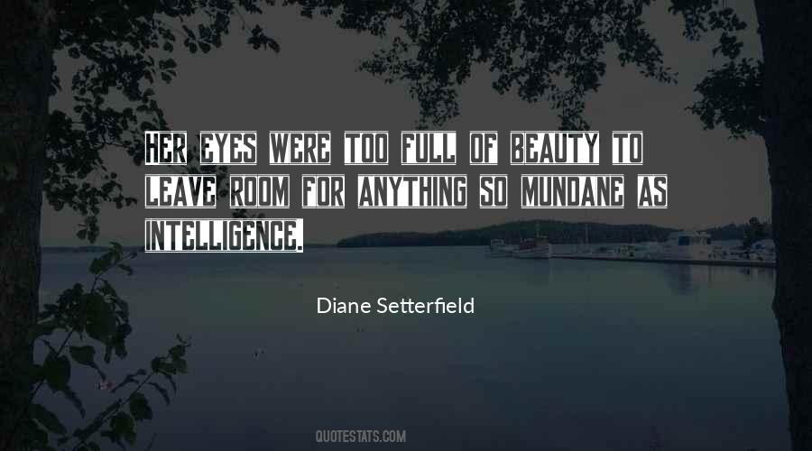 Diane Setterfield Quotes #540528
