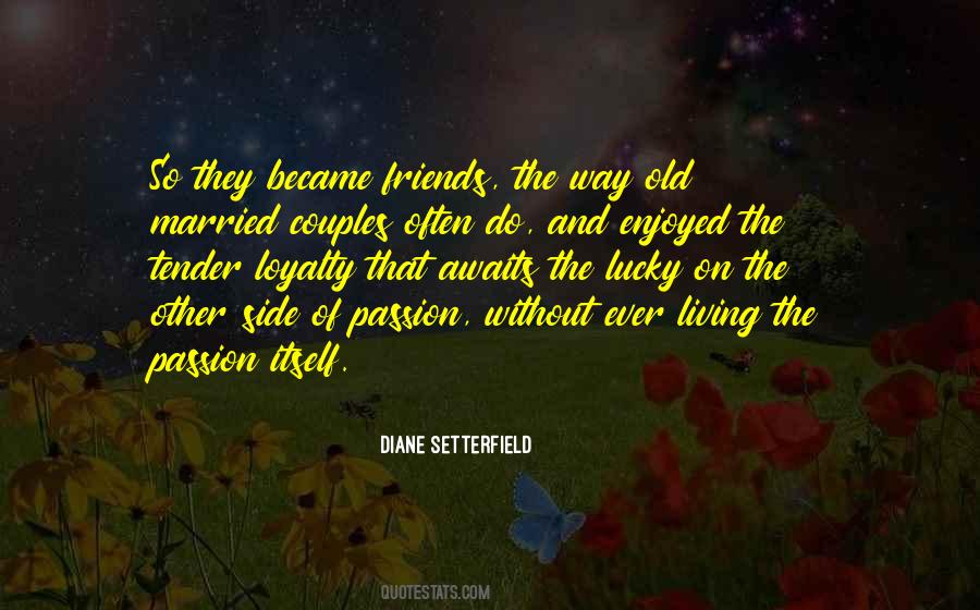 Diane Setterfield Quotes #674605