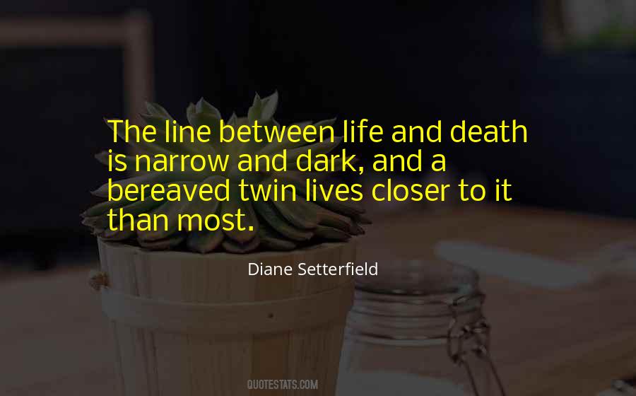 Diane Setterfield Quotes #722349