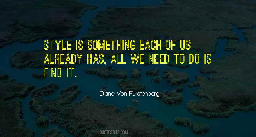 Diane Von Furstenberg Quotes #1228333