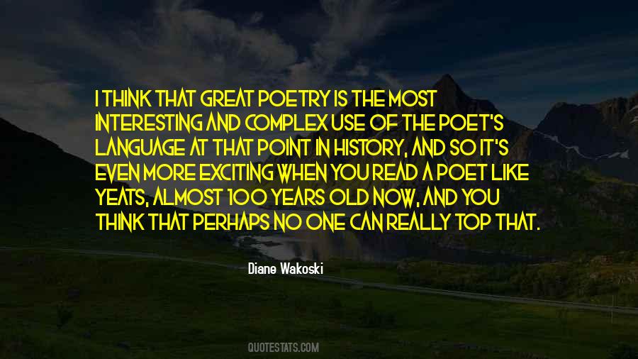 Diane Wakoski Quotes #397919