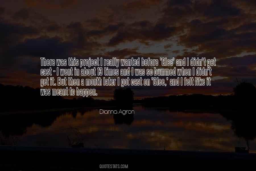 Dianna Agron Quotes #1489922