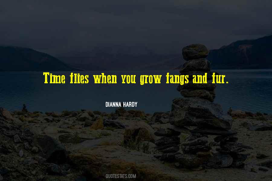 Dianna Hardy Quotes #1333937