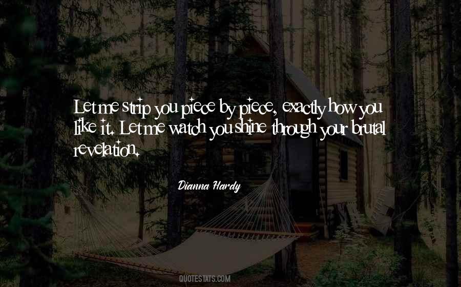 Dianna Hardy Quotes #717916
