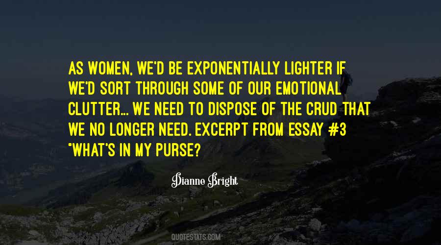 Dianne Bright Quotes #979255