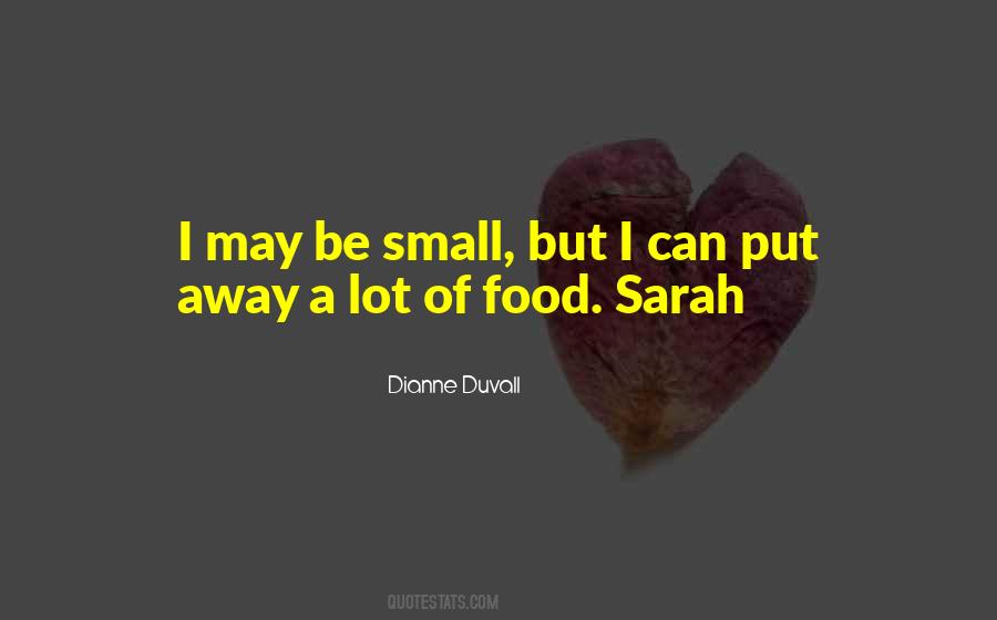 Dianne Duvall Quotes #1155638
