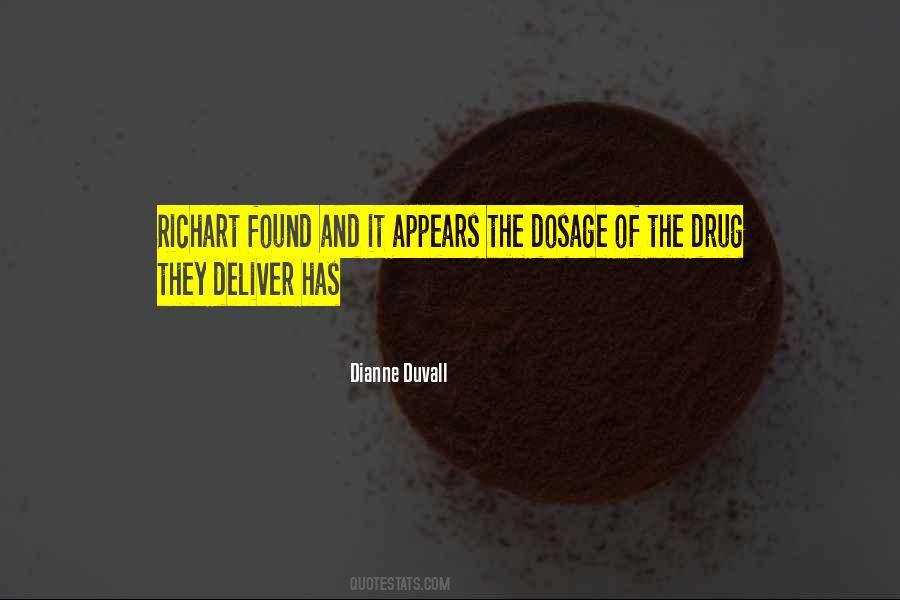 Dianne Duvall Quotes #1603764