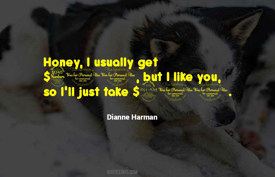 Dianne Harman Quotes #1272516 Dianne Harman Quotes #1272516