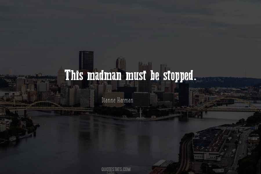 Dianne Harman Quotes #76789 Dianne Harman Quotes #76789