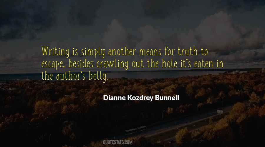 Dianne Kozdrey Bunnell Quotes #710318