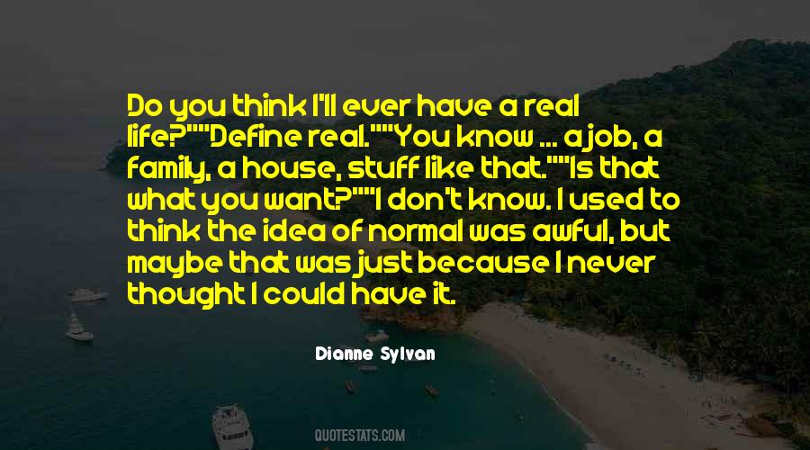 Dianne Sylvan Quotes #212924