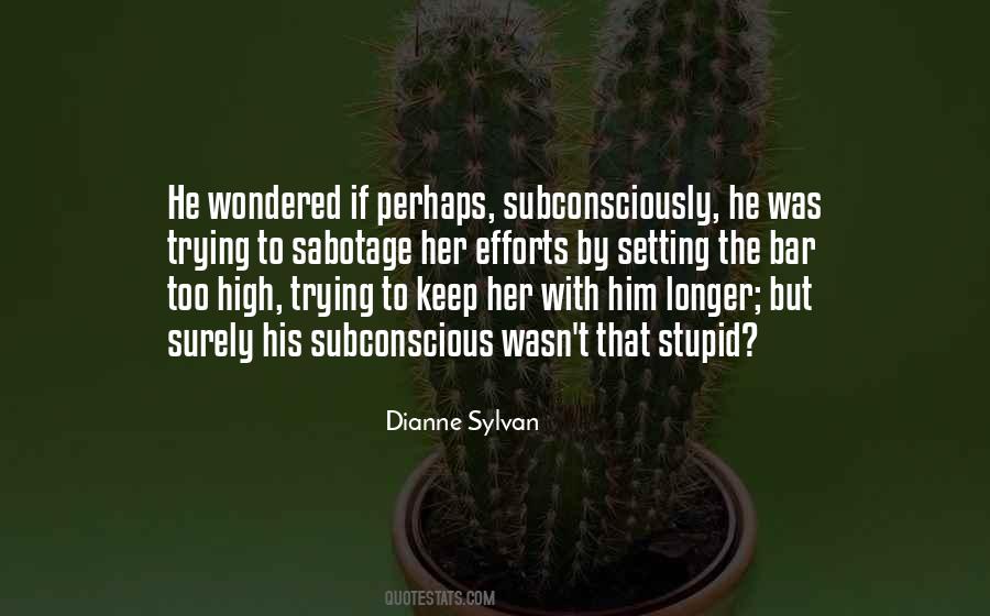 Dianne Sylvan Quotes #715699