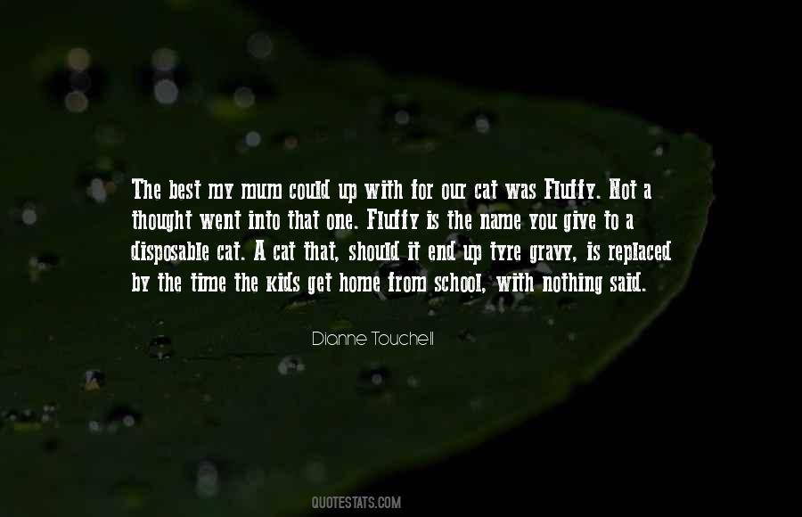 Dianne Touchell Quotes #1718366