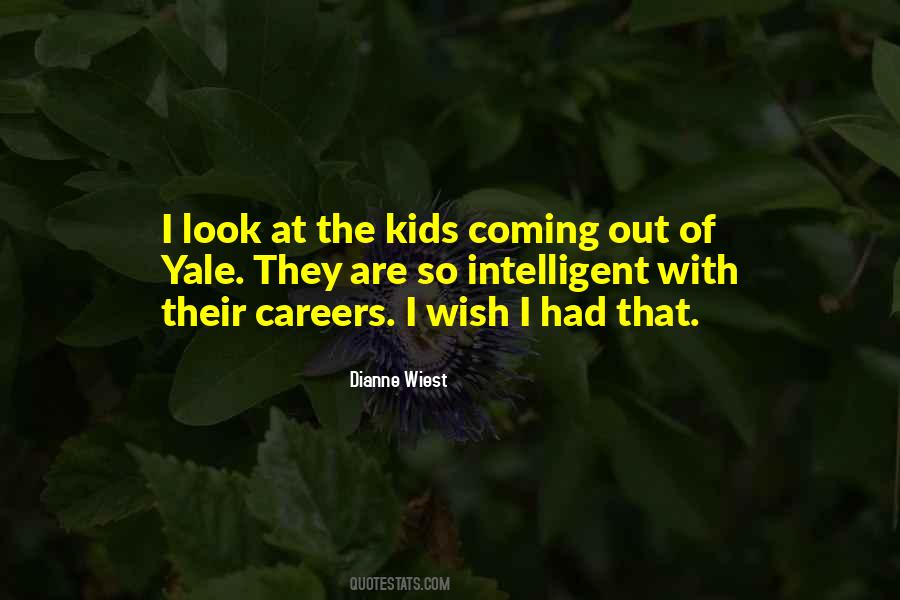 Dianne Wiest Quotes #1079080