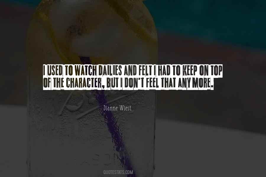 Dianne Wiest Quotes #1211285