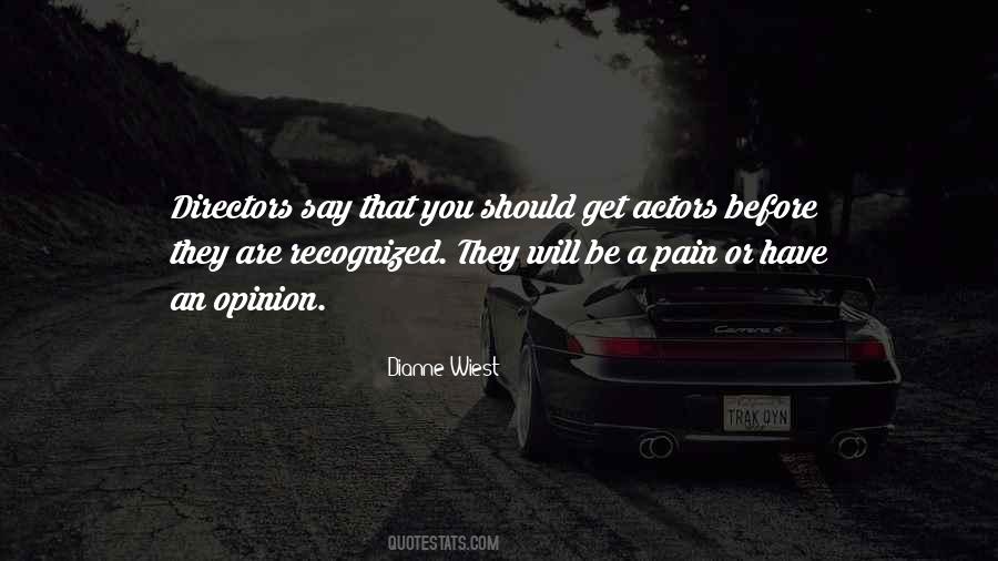 Dianne Wiest Quotes #1399205