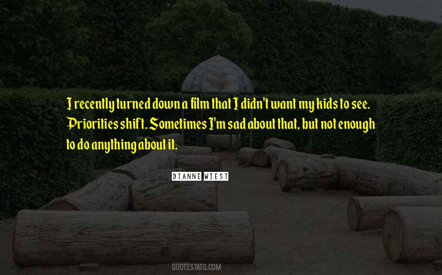 Dianne Wiest Quotes #1422652