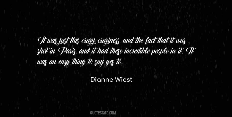 Dianne Wiest Quotes #1487965