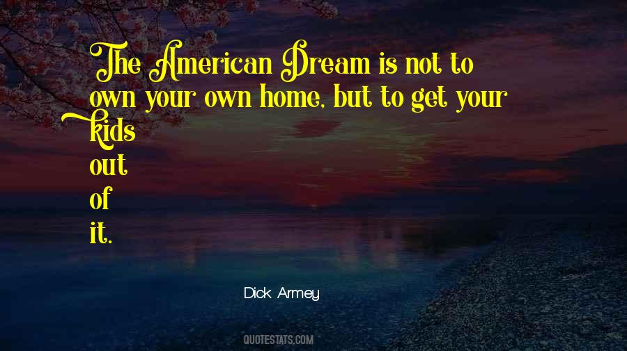Dick Armey Quotes #1001351