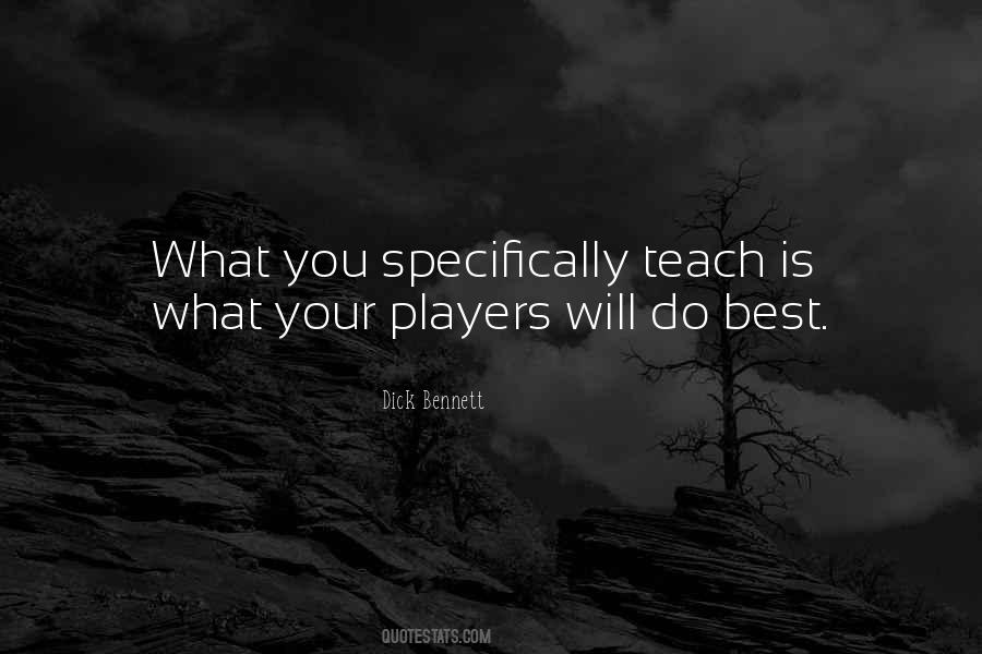 Dick Bennett Quotes #1237301