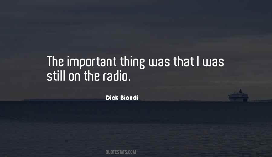 Dick Biondi Quotes #837062