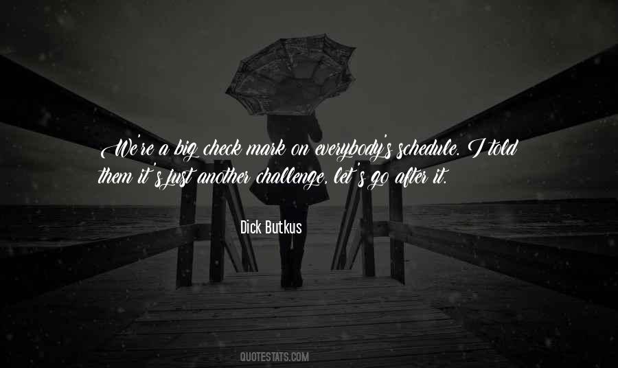 Dick Butkus Quotes #1095163