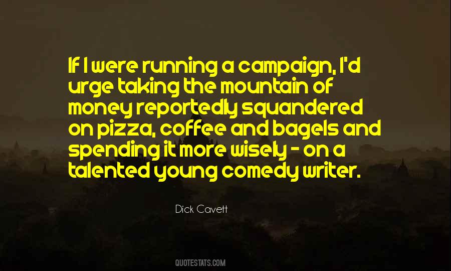 Dick Cavett Quotes #1316930