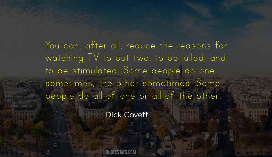 Dick Cavett Quotes #1330522