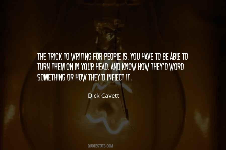 Dick Cavett Quotes #1701967