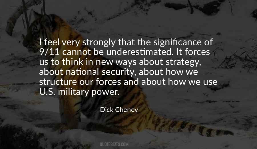 Dick Cheney Quotes #1028986