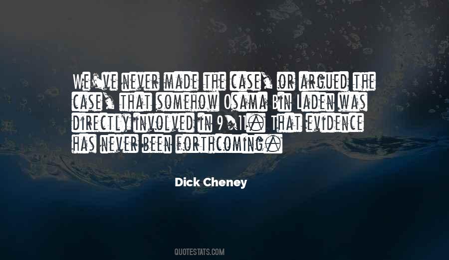 Dick Cheney Quotes #41570