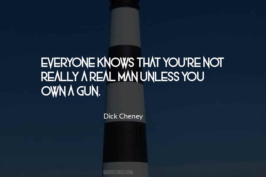 Dick Cheney Quotes #64262